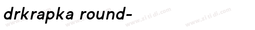 drkrapka round字体转换